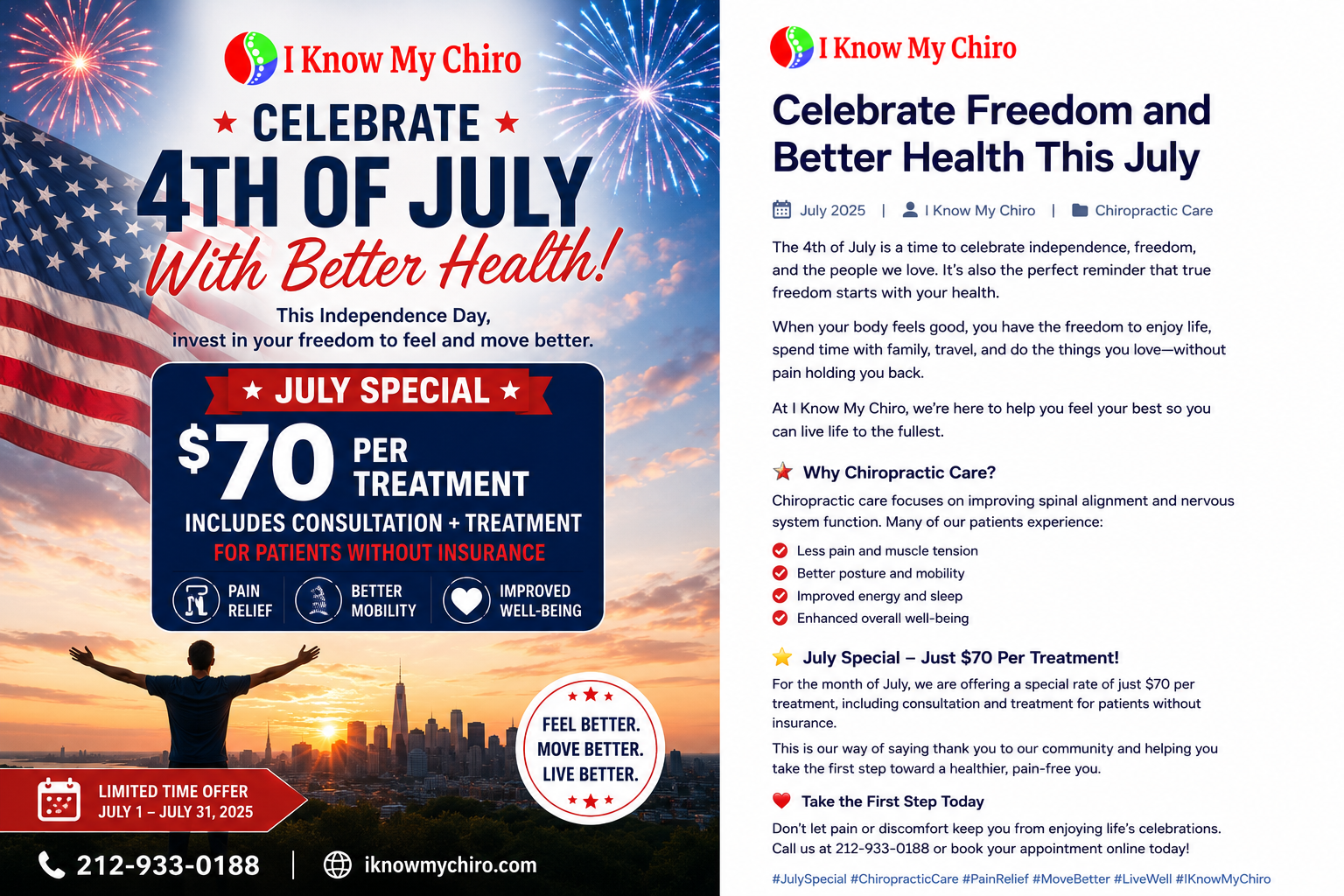 July chiropractic special at I Know My Chiro in Manhattan featuring a $70 consultation and chiropractic treatment for patients without insurance.