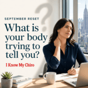 Chiropractor in Midtown Manhattan September wellness check-in at I Know My Chiro